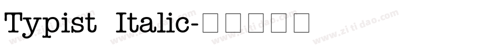 Typist Italic字体转换